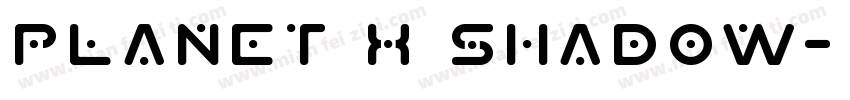 Planet X Shadow字体转换